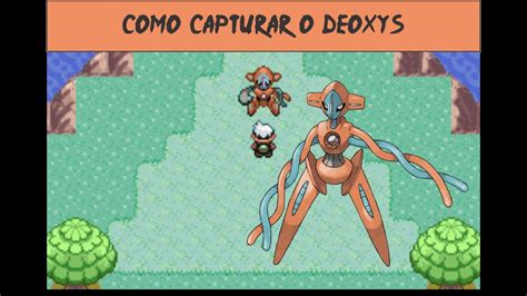 Como Capturar o Deoxys no Pokémon Fire Red YouTube