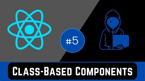 React Class Components React Tutorial For Beginners 5 Youtube