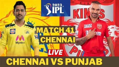 Ipl Live Csk Vs Kxip Live Score Commentry Youtube