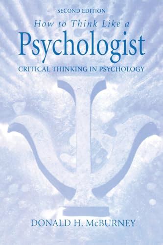 How To Think Like A Psychologist Critical Thinking In Psychology 2nd Edition