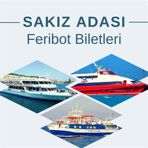 Sakız Adası Feribot Bileti Sefer Gün ve Saatleri