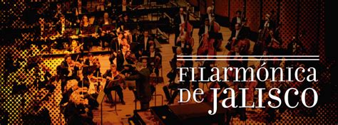 Orquesta Filarmónica de Jalisco Música en México