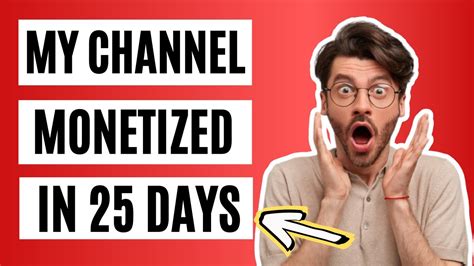 My Channel Got Monetized In 25 Days How Long It Takes To Get Monetized