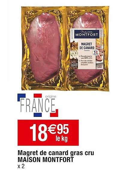 Promo Magret De Canard Gras Cru Maison Montfort Chez Cora ICatalogue Fr