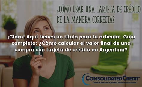 Claro Aquí tienes un título para tu artículo Guía completa Cómo