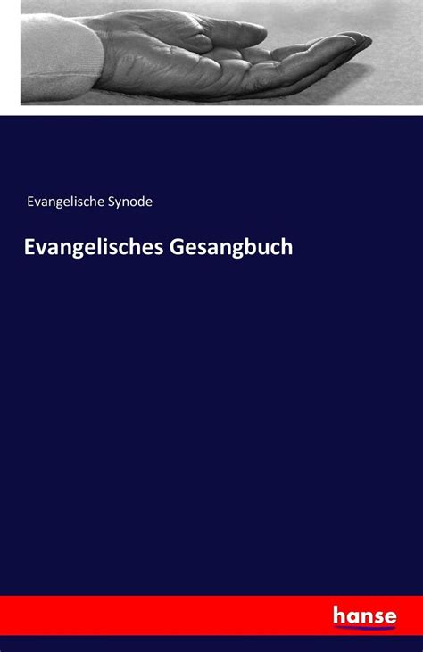 Evangelisches Gesangbuch Von Evangelische Synode Buch