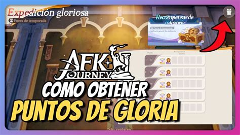 Como Obtener Puntos De Gloria Para Subir Tu Gremio En AFK Journey