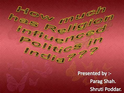 Religion influences Politics in India