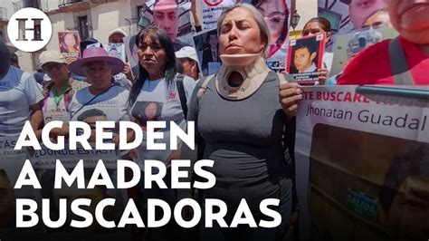 Madres Buscadoras Denuncian Agresiones Por Parte De La Fiscalía De Querétaro Youtube