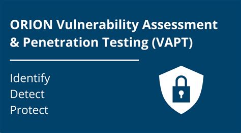 Vulnerability Assessment And Penetration Testing Vapt Orion