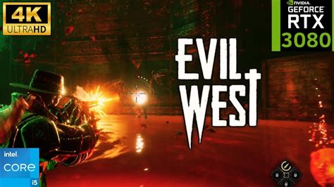 Evil West Pc Game Pass Rtx Gb I K Maximum Settings