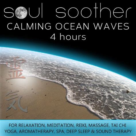 Calming Ocean Waves 4 Hours For Relaxation Meditation