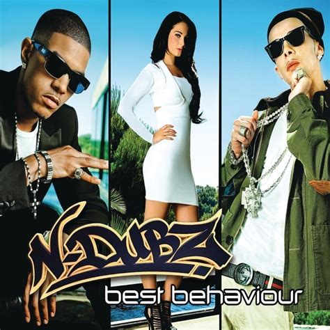 N Dubz Best Behaviour Ep Lyrics And Tracklist Genius