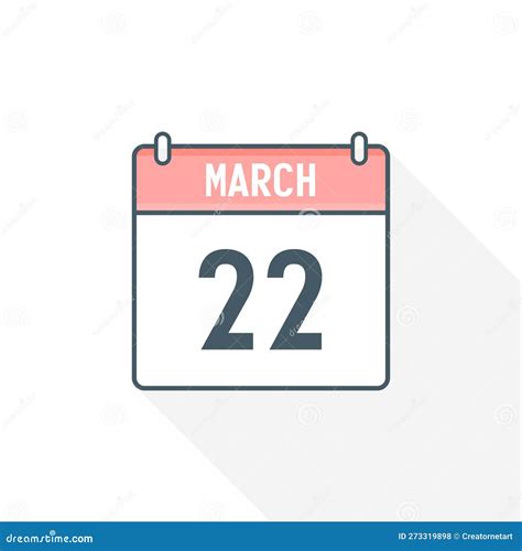 22nd March Calendar Icon March 22 Calendar Date Month Icon Vector