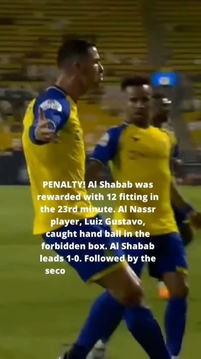 Ronaldo S Goal Ensures His Team Wins 3 2 Al Nassr Vs Al Shabab Shorts Youtube