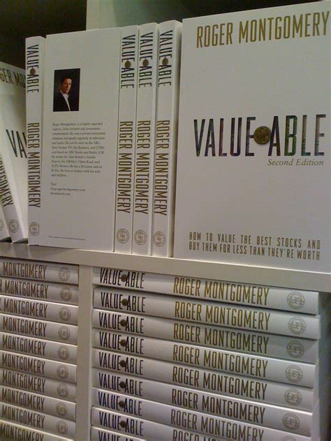 Is That The Second Edition Of Value Able ROGER MONTGOMERY