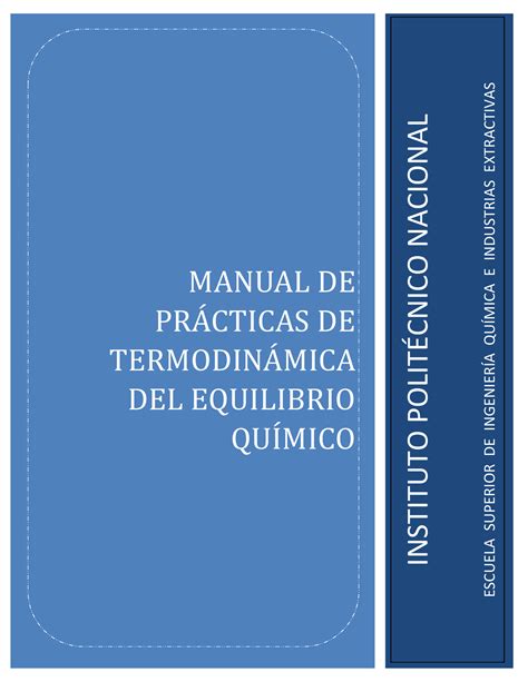 Manual Termodinamica Equilibrio Químico 2017 MANUAL DE PRACTICAS DE