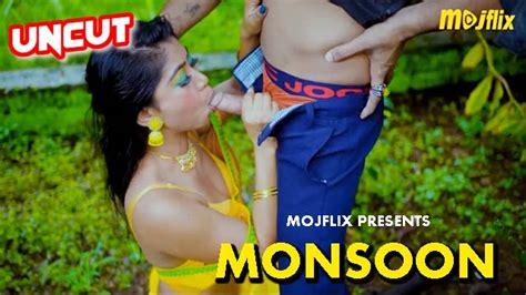 Monsoon 2023 Uncut Hindi Hot Short Film MojFlix