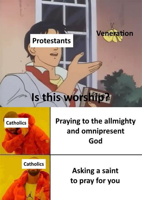 Here S A Couple Catholic Vs Protestant Memes All In Dank Good Faith