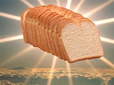 Heretic Rebel A Thing To Flout Was Sliced Bread The Best Thing Ever