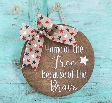 Home of the Free Because of the Brave Sign Patriotic Sign Sign - Etsy