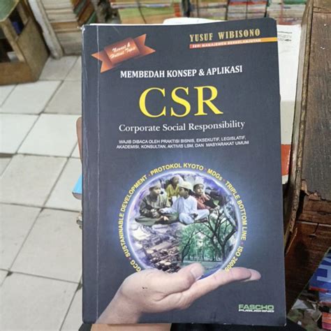 Jual Membedah Konsep Aplikasi Csr Corporate Social Responsibility