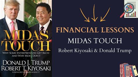 Financial Lessons Midas Touch By Robert Kiyosaki And Donald Trump YouTube