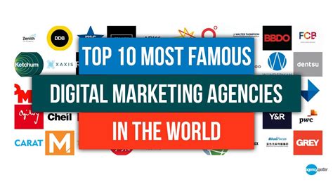 Top 10 Most Famous Digital Marketing Agencies In The World 2021 Youtube