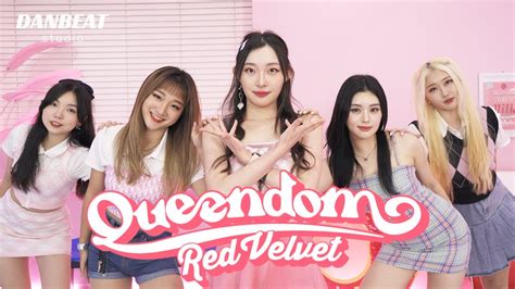 Red Velvet Queendom Kpop Cover Dance Danbeat Studio Youtube