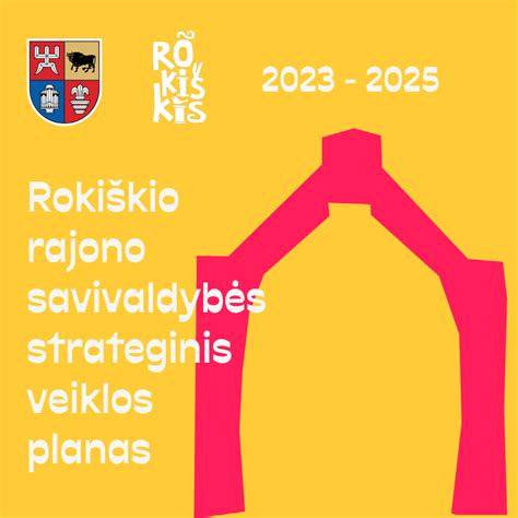 Patvirtintas M Strateginis Veiklos Planas Roki Kio Rajono