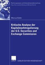 Kritische Analyse Der Kapitalmarktregulierung Der U S Securities And