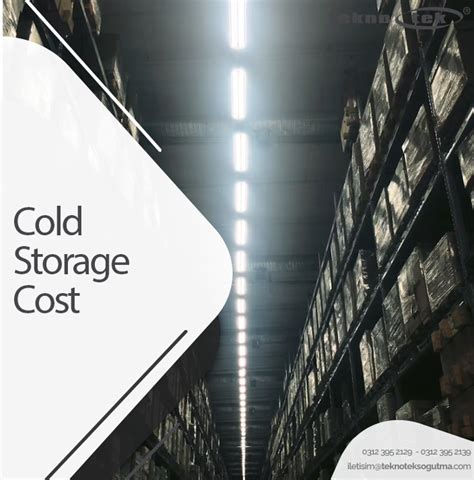 Cold Storage Cost - Cold Storage Facilities