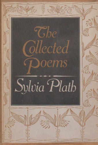 The Collected Poems By Sylvia Plath First Edition AbeBooks