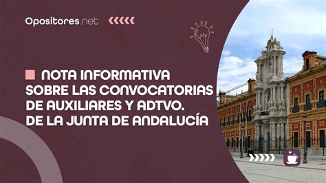 Nota Informativa Sobre Las Convocatorias De Auxiliares Y