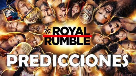 Predicciones Para El Royal Rumble 2024 Somos Wrestling Youtube