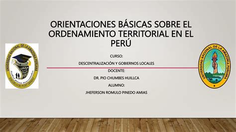 Orientaciones B Sicas Sobre El Ordenamiento Territorial En El Per Ppt