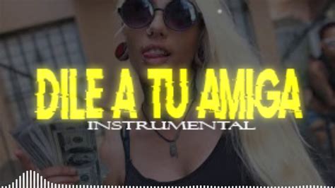 Intrumental Rochy RD Dile A Tu Amiga ProD Mc Beatz YouTube