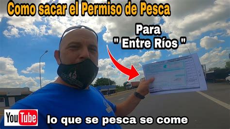 Como Sacar El Permiso De Pesca Para Entre Ríos Por Internet O