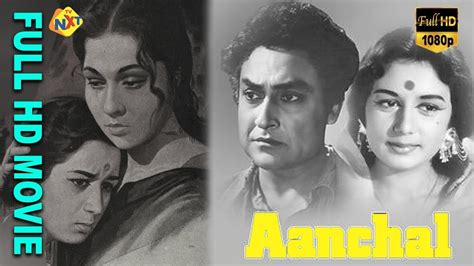 Aanchal Full Hindi Movie Ashok Kumar Nirupa Roy Vasant