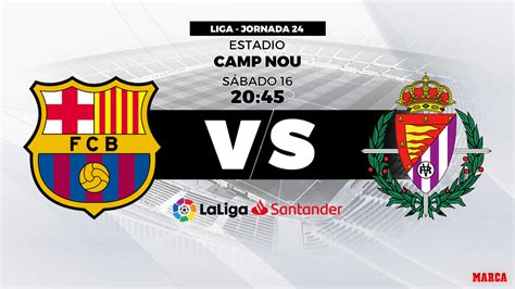 Barcelona Vs Valladolid Resumen Resultado Y Goles Liga Santander