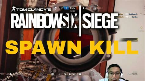 Spawn Kill Rainbow Six Siege Indonesia Youtube