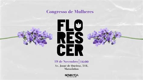 CONGRESSO DE MULHERES FLORESCER 19 11 2022 1 MOMENTO YouTube