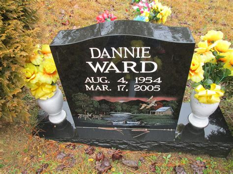 Dannie Ward 1954 2005 Mémorial Find a Grave