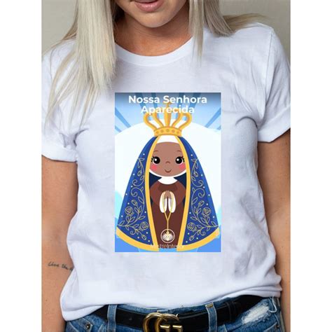 CAMISETA RELIGIOSA NOSSA SENHORA APARECIDA SANTOS FRASES Shopee Brasil