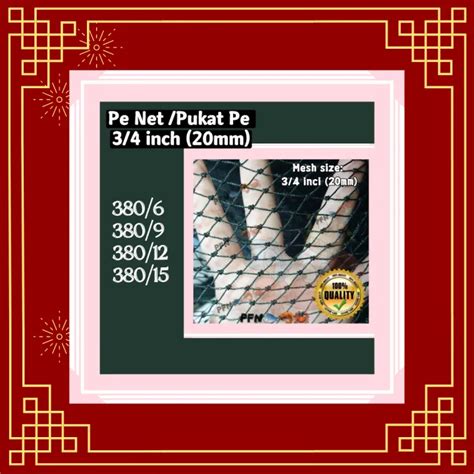 💥ready Stock💥 Pukat Pe 380691215 X 34 Inci 20mm Jaring Thai