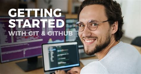 Getting Started With Git And Github Version Control Essentials