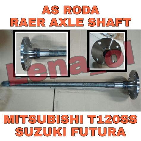 Jual AS RODA T120SS AS RODA FUTURA REAR AXLE SHAFT OG Shopee Indonesia