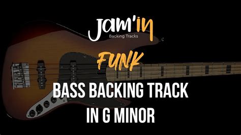 Funk Bass Backing Track In G Minor YouTube