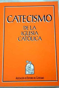 Libro Catecismo De La Iglesia Cat Lica De Varios Autores Buscalibre