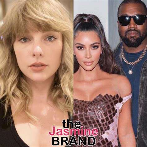 Taylor Swift Says 2016 Feud W Kim Kardashian And Kanye West Was A